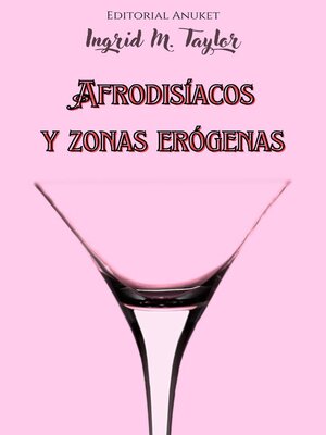cover image of Afrodisíacos y Zonas Erógenas